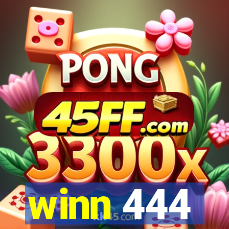 winn 444